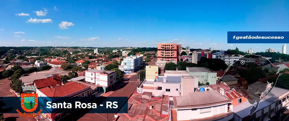 Prefeitura de Santa Rosa -RS agiliza serviços públicos através de processos digitais 