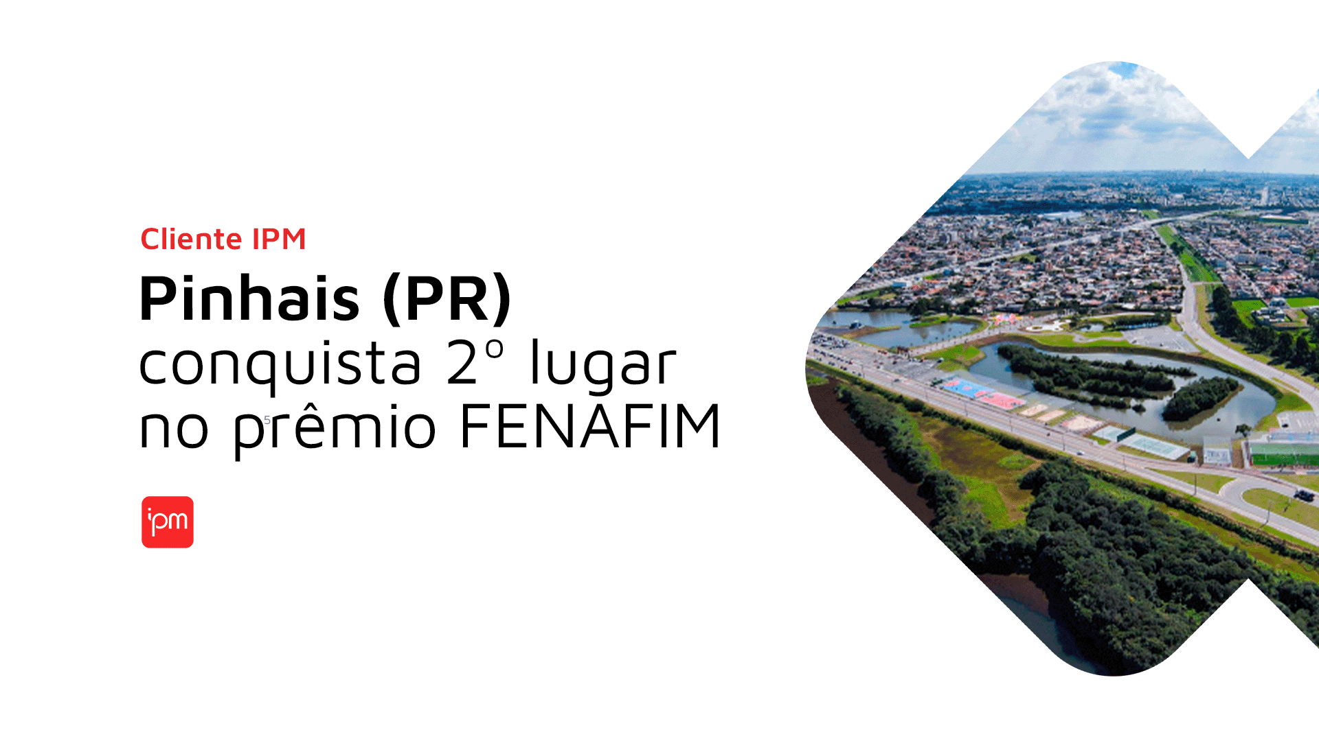 Pinhais (PR) conquista prêmio no FENAFIM 2025