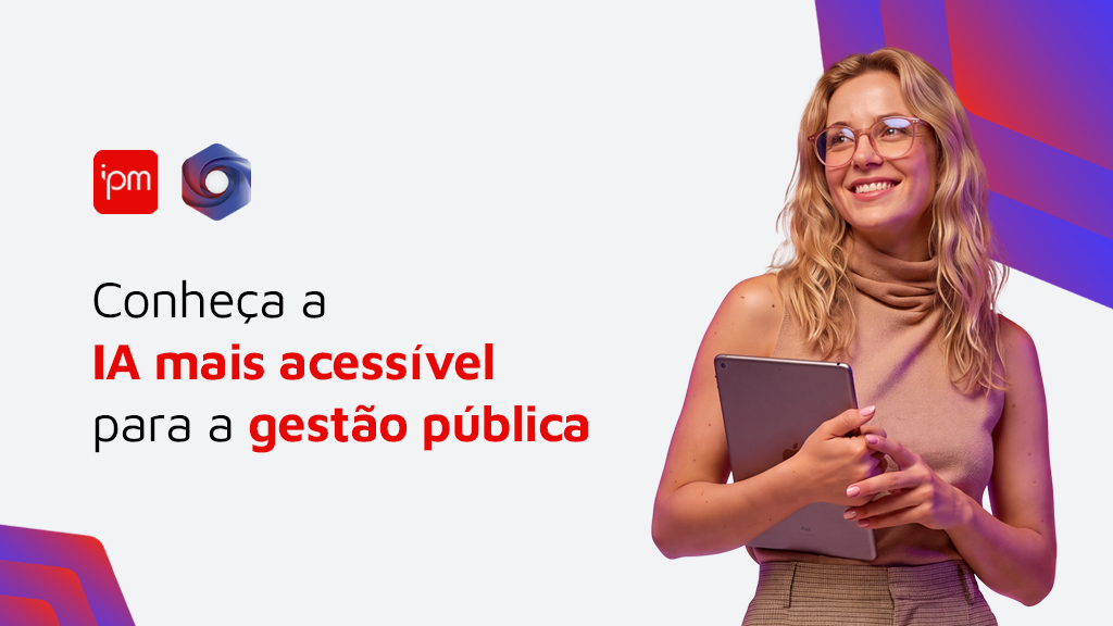 IA nativa é a opção mais recomendada para Prefeituras com orçamento limitado